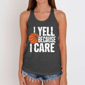 I Yell Because I Care Funny Basketball Women's Knotted Racerback Tank