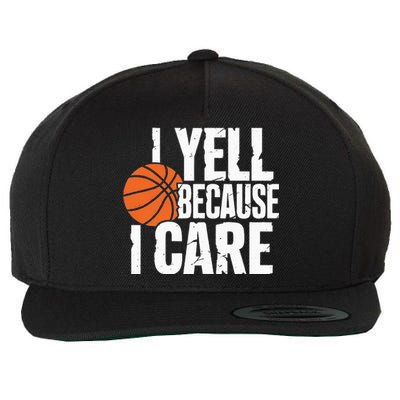 I Yell Because I Care Funny Basketball Wool Snapback Cap