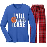 I Yell Because I Care Funny Basketball Women's Long Sleeve Flannel Pajama Set 