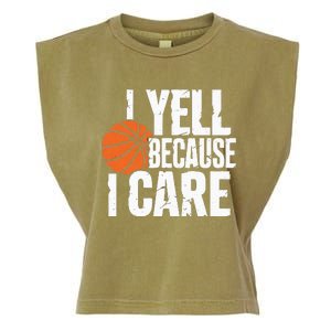 I Yell Because I Care Funny Basketball Garment-Dyed Women's Muscle Tee