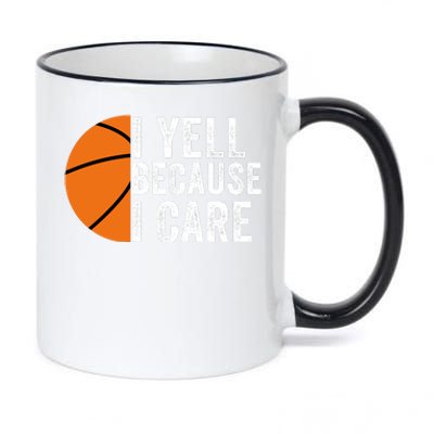 I Yell Because I Care Basketball Pride Basketball Mom Basketball 11oz Black Color Changing Mug