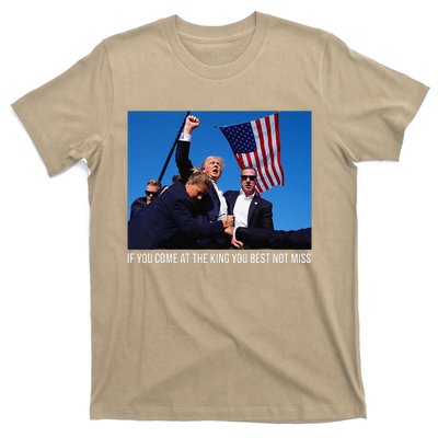 If You Come At The King You Best Donald Trump After Shooting T-Shirt