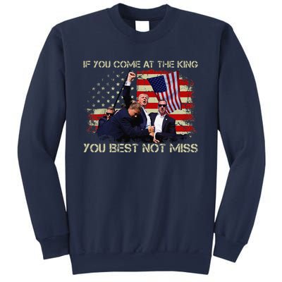 If You Come At The King You Best Not Miss Sweatshirt