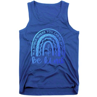 If You Can Be Anything Be Kind Unity Day Anti Bullying Gift Tank Top