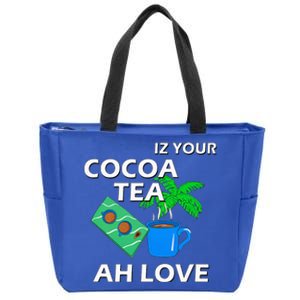 Iz Your Cocoa Tea Ah Love Zip Tote Bag