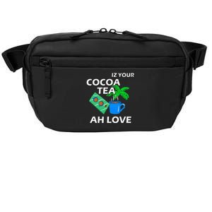 Iz Your Cocoa Tea Ah Love Crossbody Pack