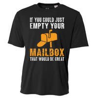 If You Could Just Empty Your Mailbox Funny Postal Employee Cooling Performance Crew T-Shirt