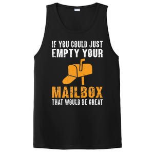 If You Could Just Empty Your Mailbox Funny Postal Employee PosiCharge Competitor Tank