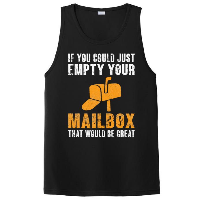 If You Could Just Empty Your Mailbox Funny Postal Employee PosiCharge Competitor Tank