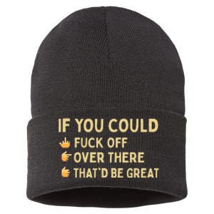 If You Could Fuck Off Over There Sarcastic Adult Humor Sustainable Knit Beanie