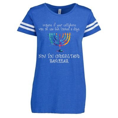 Imagine Your Cellphone Lasted 8 Days Understand Hanukkah Enza Ladies Jersey Football T-Shirt