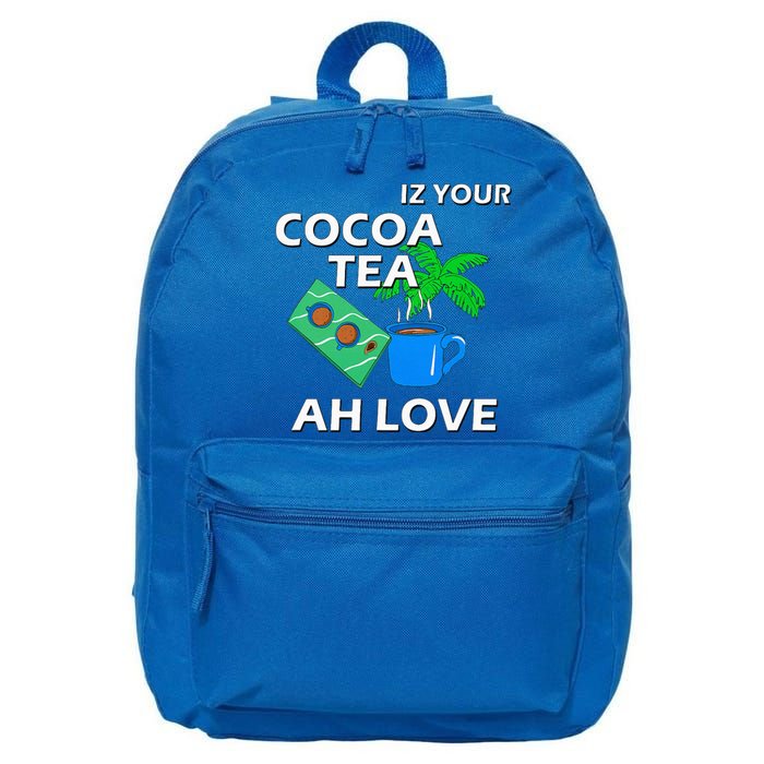 Iz Your Cocoa Tea Ah Love 16 in Basic Backpack