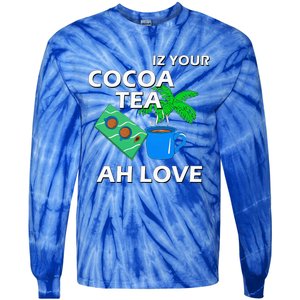 Iz Your Cocoa Tea Ah Love Tie-Dye Long Sleeve Shirt