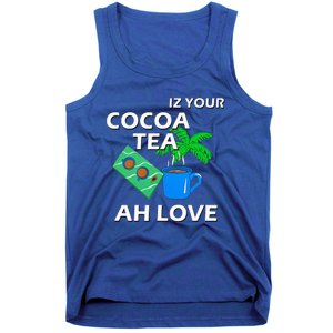 Iz Your Cocoa Tea Ah Love Tank Top