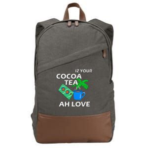 Iz Your Cocoa Tea Ah Love Cotton Canvas Backpack