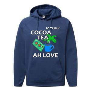 Iz Your Cocoa Tea Ah Love Performance Fleece Hoodie