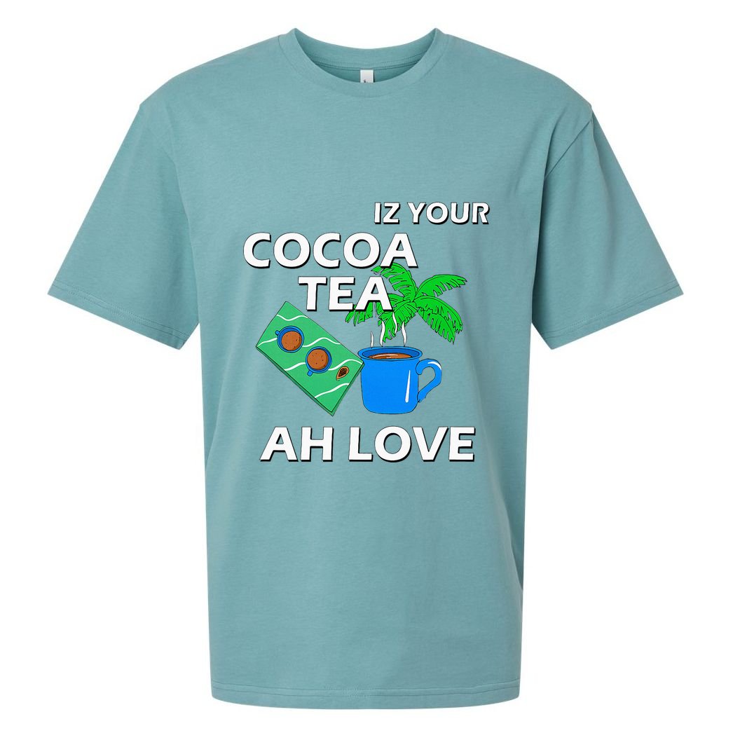 Iz Your Cocoa Tea Ah Love Sueded Cloud Jersey T-Shirt