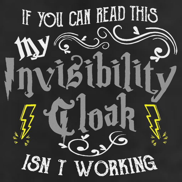 If You Can Read This My Invisibility Cloak Isn't Working Fun Beanie