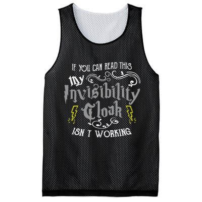 If You Can Read This My Invisibility Cloak Isn't Working Fun Mesh Reversible Basketball Jersey Tank