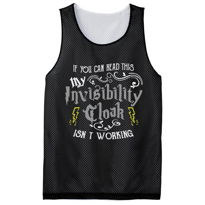 If You Can Read This My Invisibility Cloak Isn't Working Fun Mesh Reversible Basketball Jersey Tank