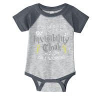 If You Can Read This My Invisibility Cloak Isn't Working Fun Infant Baby Jersey Bodysuit