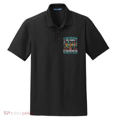 If You Can Read This Thank A Teacher Funny Teacher Dry Zone Grid Polo