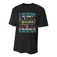 If You Can Read This Thank A Teacher Funny Teacher Youth Performance Sprint T-Shirt