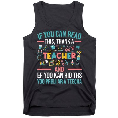 If You Can Read This Thank A Teacher Funny Teacher Tank Top
