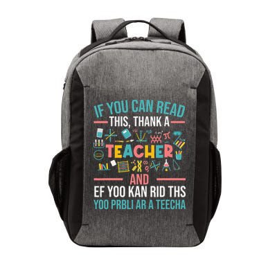 If You Can Read This Thank A Teacher Funny Teacher Vector Backpack