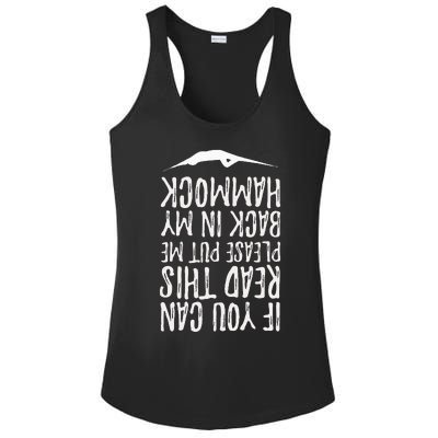 If You Can Read This Put Me Back In My Hammock Swing Summer Ladies PosiCharge Competitor Racerback Tank