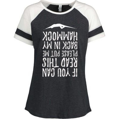 If You Can Read This Put Me Back In My Hammock Swing Summer Enza Ladies Jersey Colorblock Tee