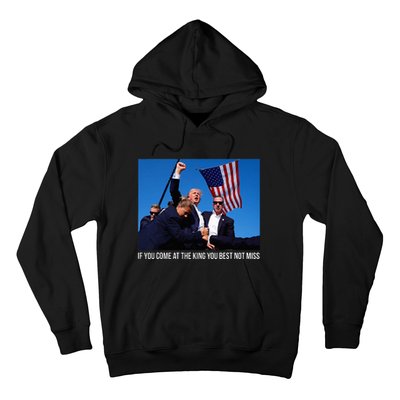 If You Come At The King You Best Donald Trump After Shooting Hoodie