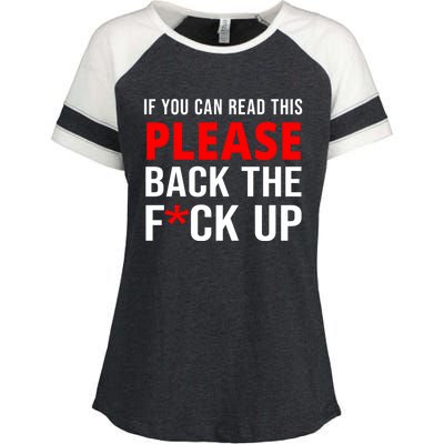 If You Can Read This Back The F Up Back Print Cool Gift Enza Ladies Jersey Colorblock Tee