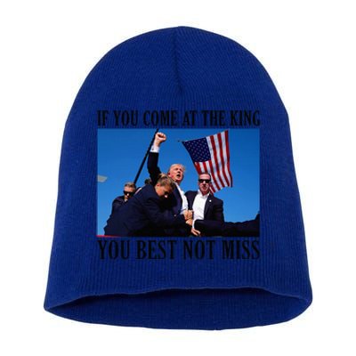 If You Come At The King You Best Not Miss Short Acrylic Beanie