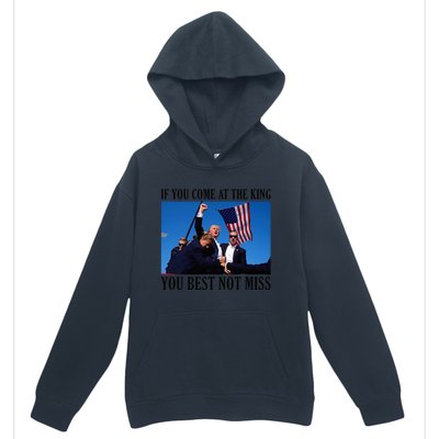 If You Come At The King You Best Not Miss Urban Pullover Hoodie