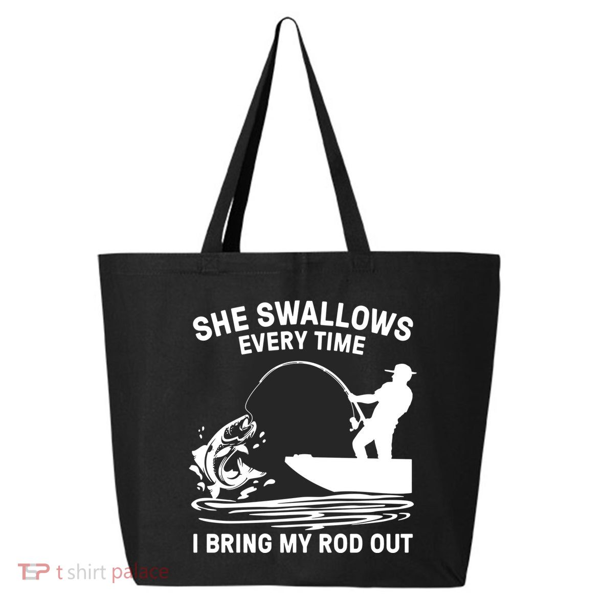 If You Can Read This You're Fishing Too Close 25L Jumbo Tote