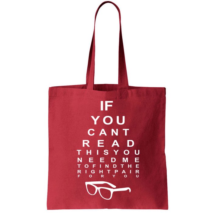 If You Cant Read This You Need Me To Find The Right Pair For You Bag