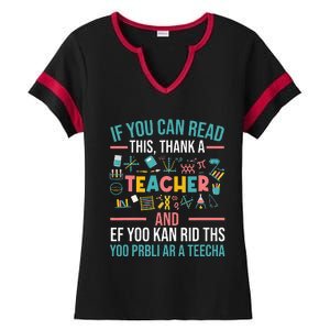 If You Can Read This Thank A Teacher Funny Teacher Ladies Halftime Notch Neck Tee