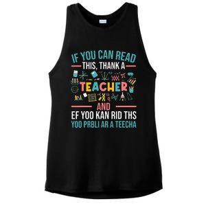 If You Can Read This Thank A Teacher Funny Teacher Ladies PosiCharge Tri-Blend Wicking Tank