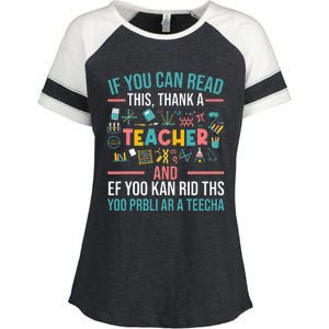 If You Can Read This Thank A Teacher Funny Teacher Enza Ladies Jersey Colorblock Tee