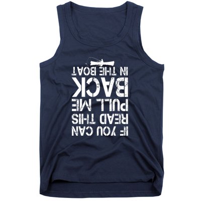 If You Can Read This Pull Me Back In The Boat Funny Fishing Gift Tank Top