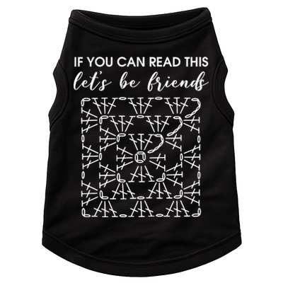 If You Can Read This Lets Be Friends Crochet Doggie Tank