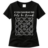 If You Can Read This Lets Be Friends Crochet Womens T-Shirt