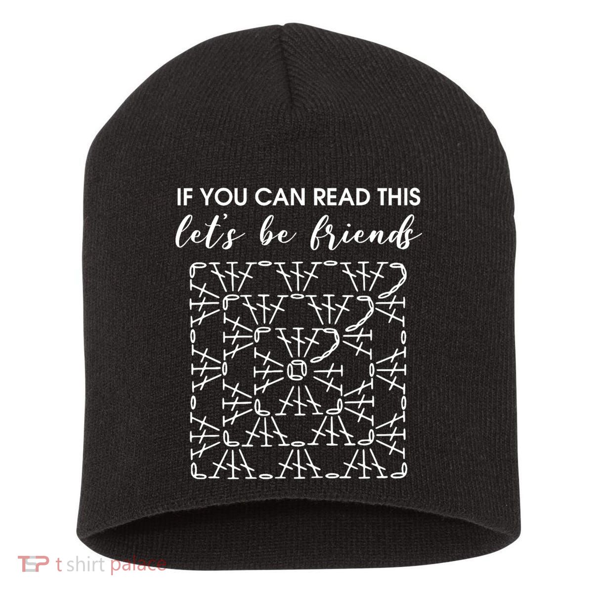 If You Can Read This Lets Be Friends Crochet Short Acrylic Beanie