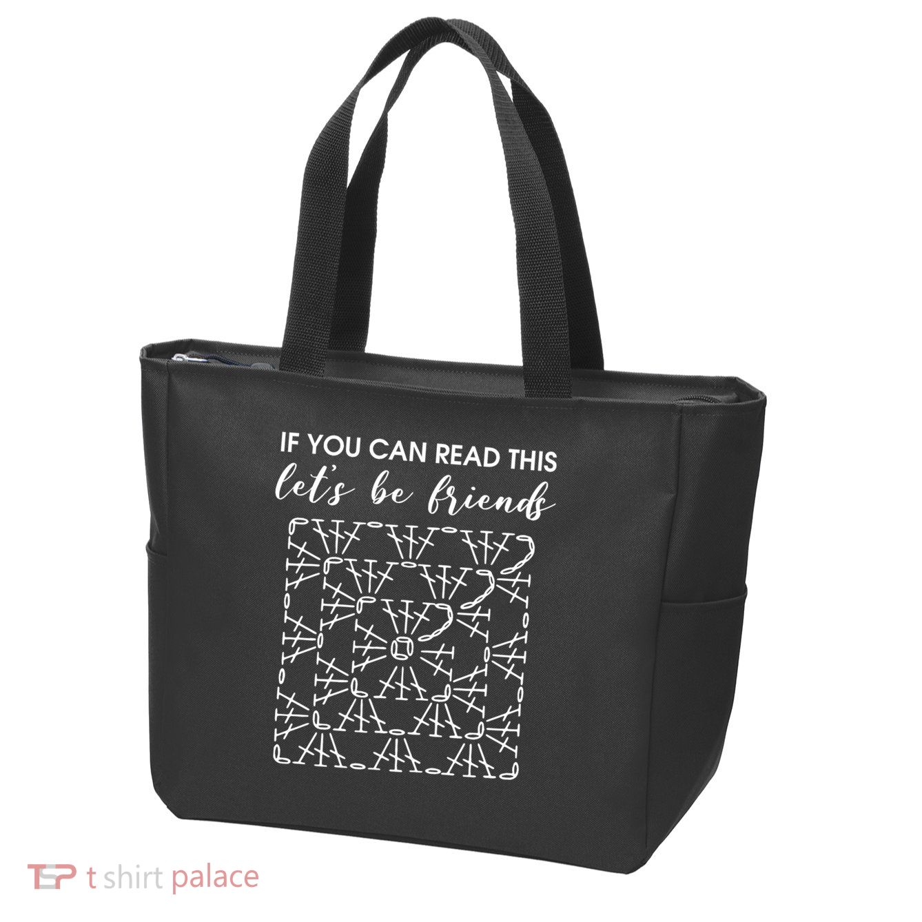 If You Can Read This Lets Be Friends Crochet Zip Tote Bag