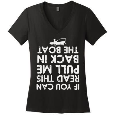 If You Can Read This Pull Be Back Boat Fishing Women's V-Neck T-Shirt