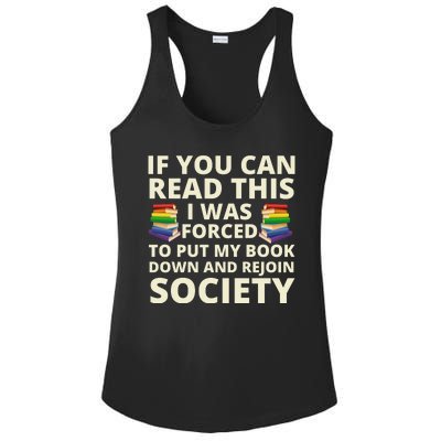 If You Can Read The I Was Forced To Put My Book Down And Rejoin Society Ladies PosiCharge Competitor Racerback Tank