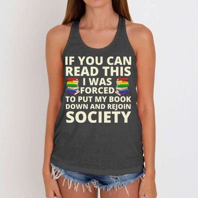 If You Can Read The I Was Forced To Put My Book Down And Rejoin Society Women's Knotted Racerback Tank