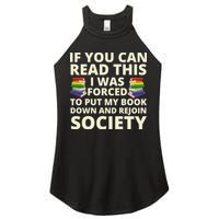 If You Can Read The I Was Forced To Put My Book Down And Rejoin Society Women's Perfect Tri Rocker Tank