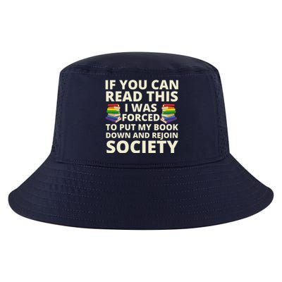 If You Can Read The I Was Forced To Put My Book Down And Rejoin Society Cool Comfort Performance Bucket Hat